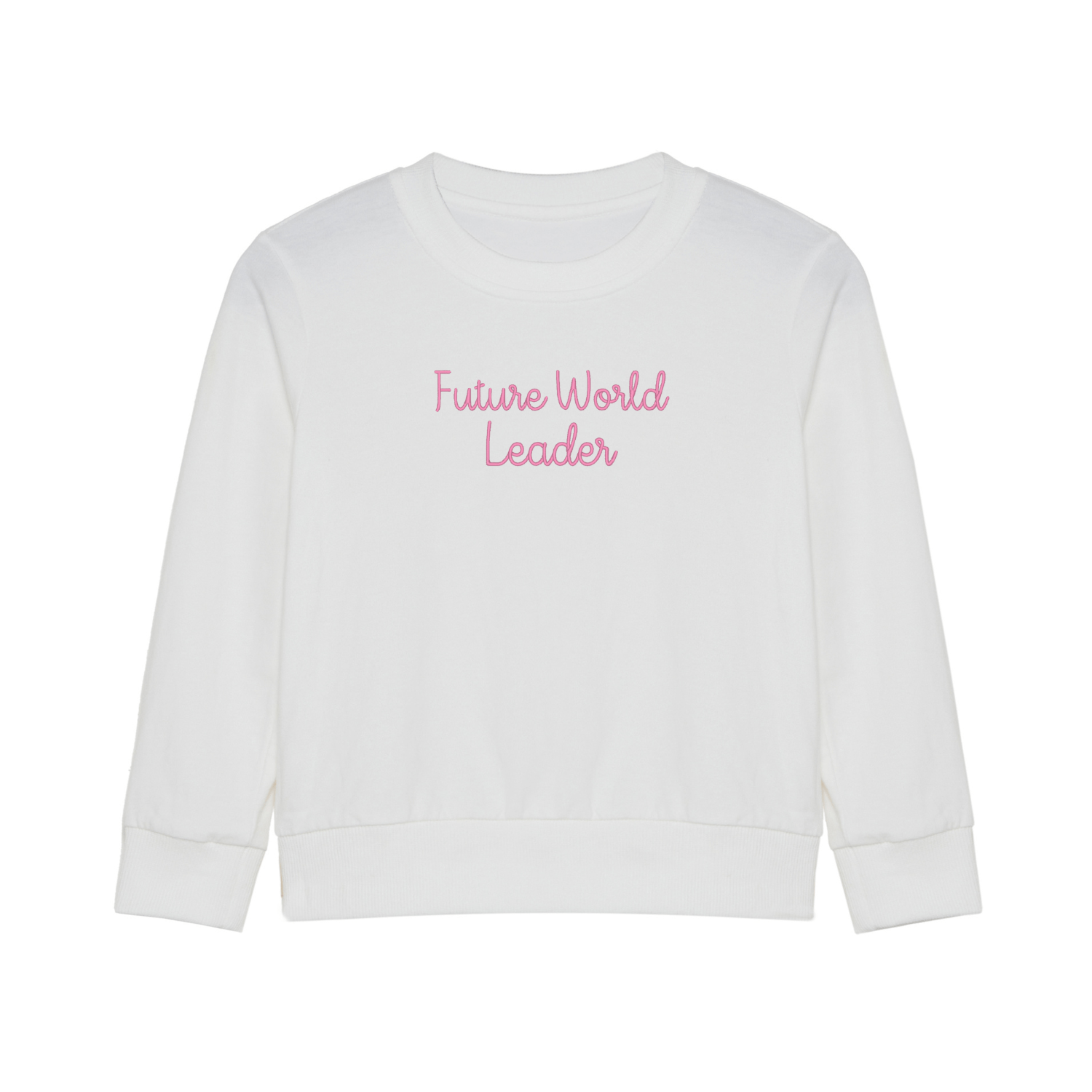 'Future World Leader' Sweatshirt