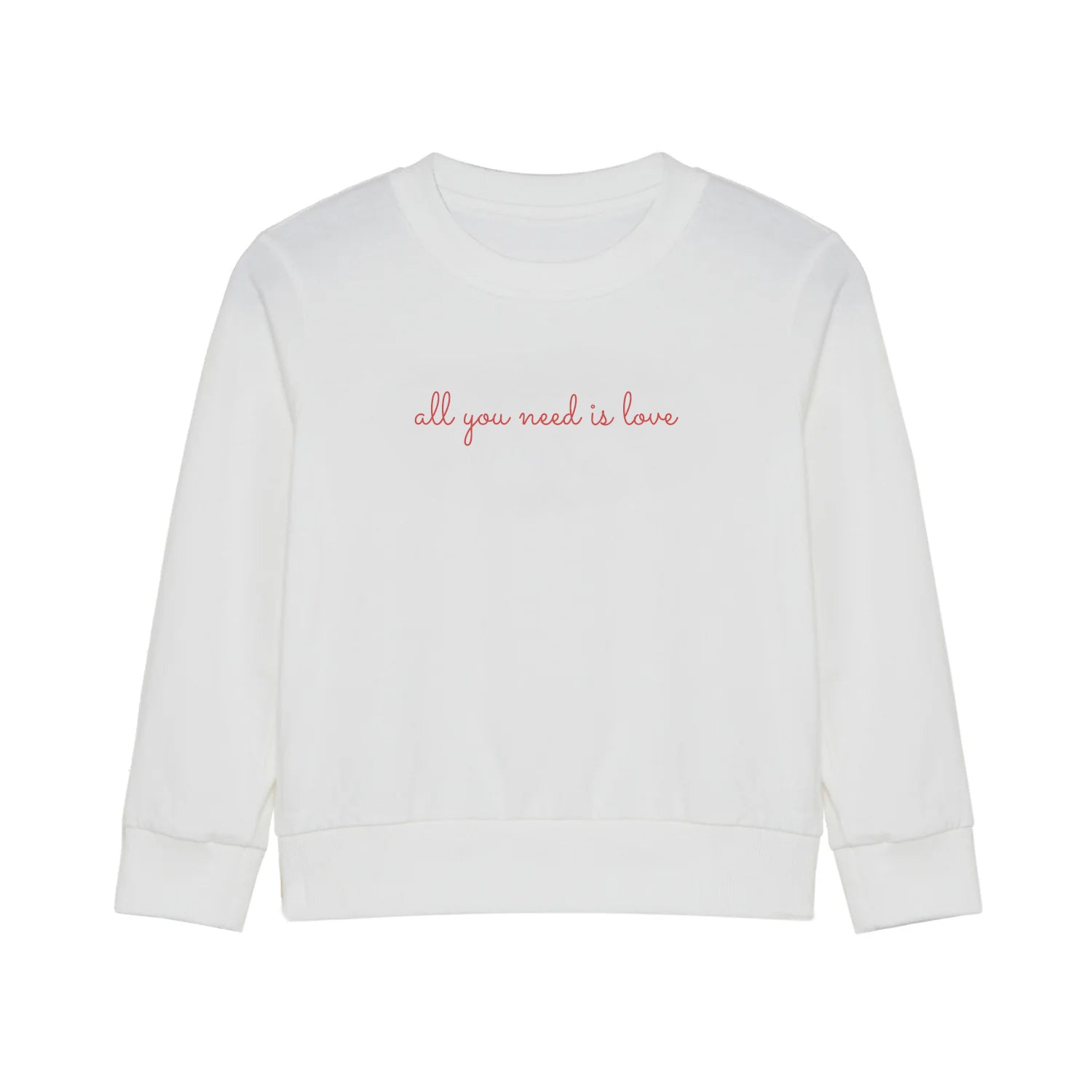 'All You Need Is Love' Sweatshirt